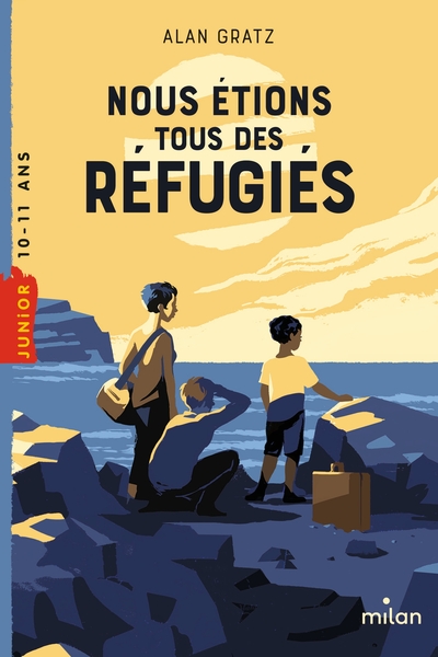 Nous étions tous des réfugiés - Alan Gratz