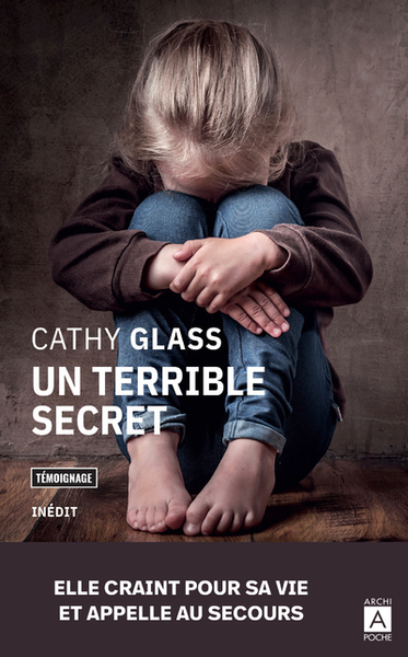 Un terrible secret - Cathy Glass