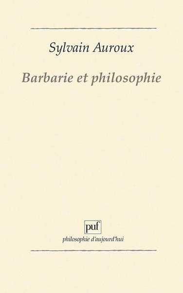 Barbarie Et Philosophie