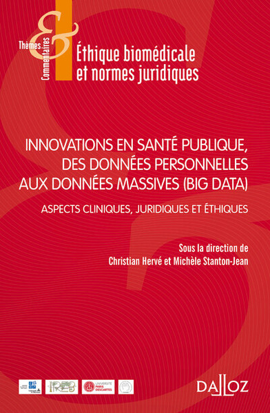 Innovations en santé publique, des données personnelles aux données massives (Big data) - 1re ed.