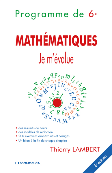 Mathématiques - Je m'évalue - Programme de 6e - 4e édition - Thierry Lambert