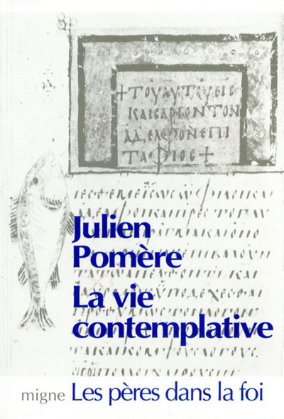 La vie contemplative - Pomere Julien