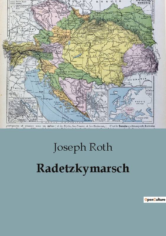 Radetzkymarsch - Joseph Roth