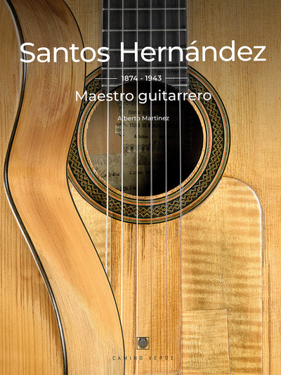 18, Santos Hernández, Maestro Guitarrero