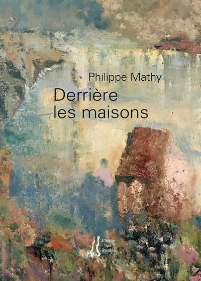 Derrière Les Maisons