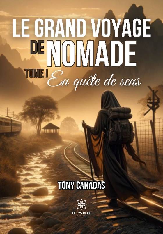 Le grand voyage de Nomade