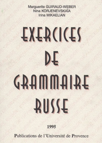 Exercices de grammaire russe pour étudiants francophones