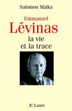 Levinas, La Vie Et La Trace