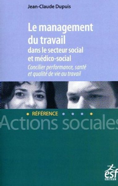 Le management du travail dans le secteur social et médico-social