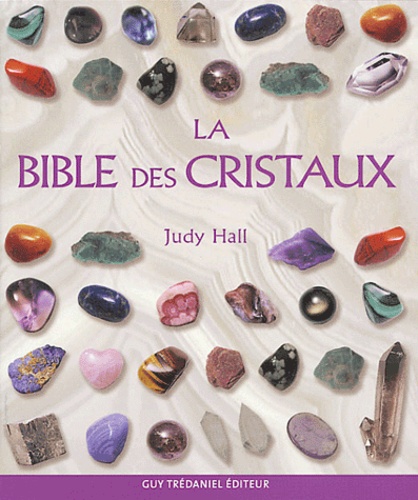 1 - La Bible des cristaux