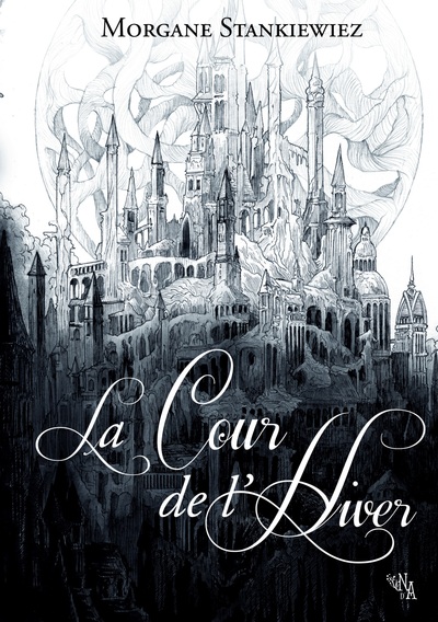 La Cour De L'Hiver - Morgane Stankiewiez