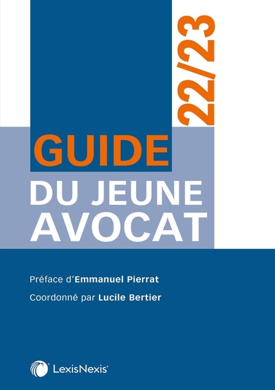 Guide du jeune avocat 22/23 - Lucile Bertier