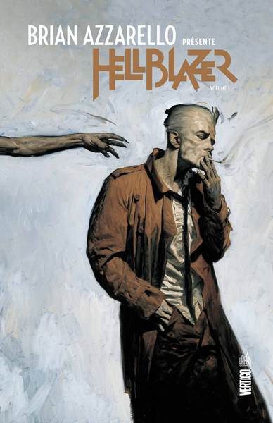 Brian Azzarello présente Hellblazer Volume 1