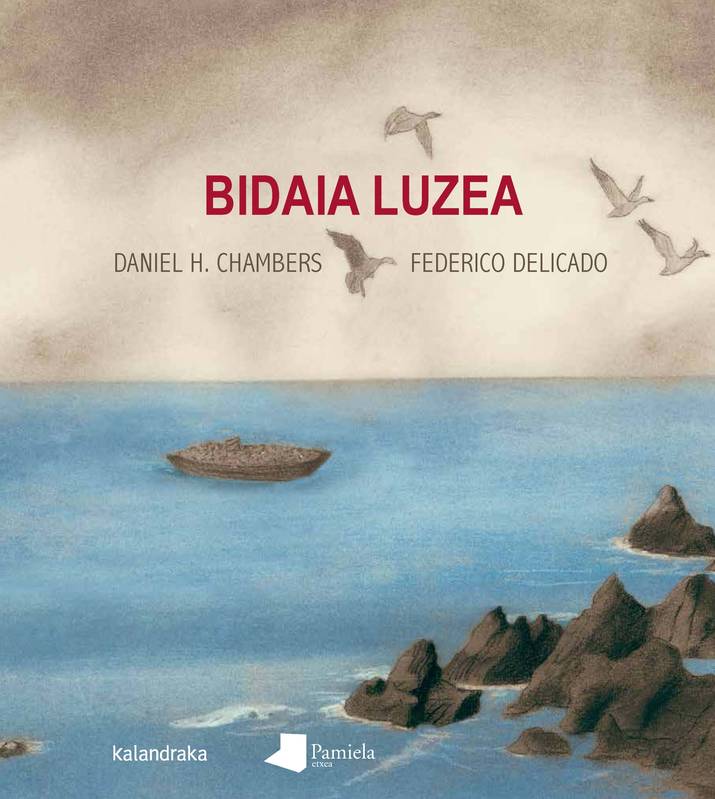 Bidaia Luzea - Hernandez Chambers,