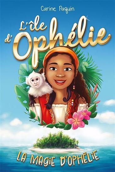 L'Ile D'Ophelie V 01 La Magie D'Ophelie