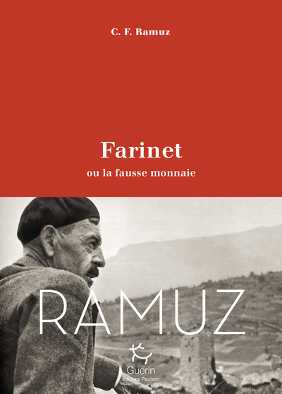 Farinet ou la fausse monnaie - Charles-Ferdinand Ramuz