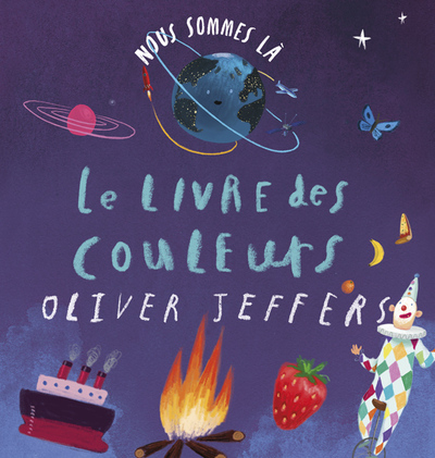 Nous sommes là – Le livre des couleurs