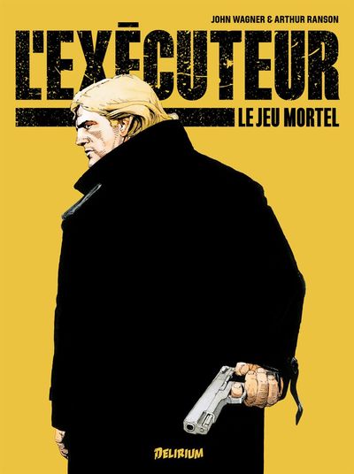 L'exécuteur Volume 1