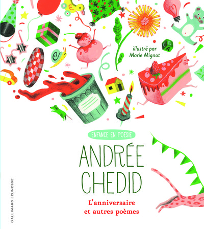 L’anniversaire et autres poèmes - Andrée Chedid