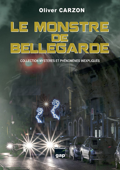 Le monstre de Bellegarde