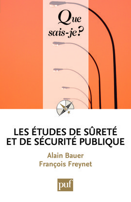 Etudes De Securite Publique (Les) - Alain Bauer