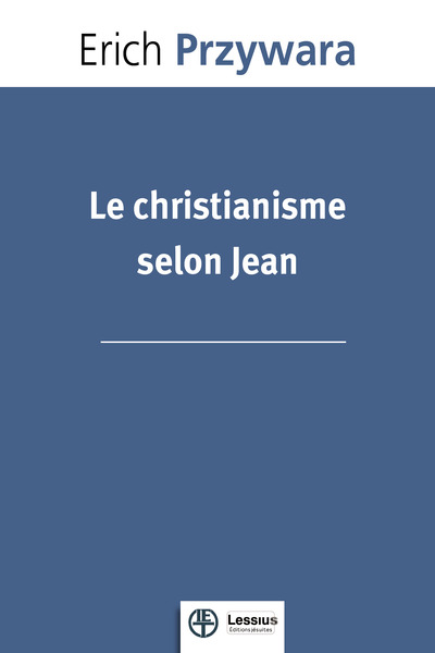 Le christianisme selon Jean