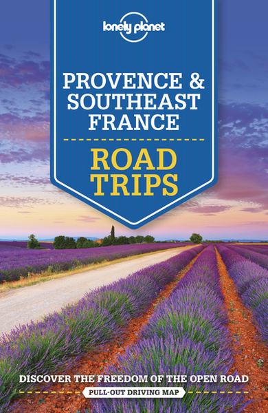 Provence & Southeast France Road Trips 2ed -anglais-