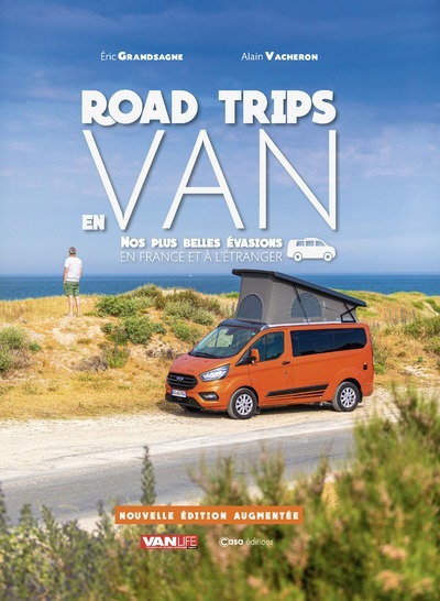 Road Trip en Van - Nos plus belles évasion en France et à l'étranger