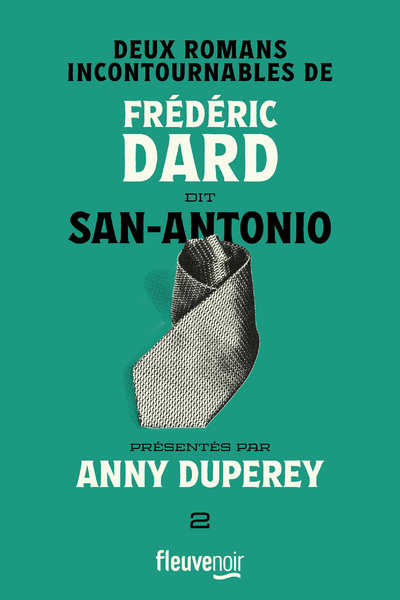 Frédéric Dard dit San-Antonio Volume 2