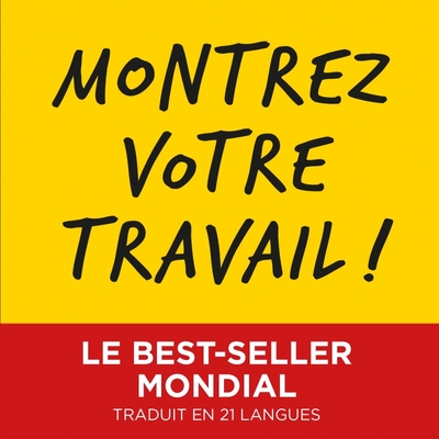 Montrez votre travail !