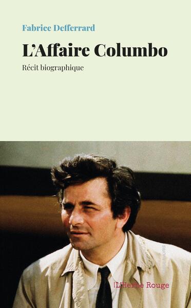 L'Affaire Columbo, Récit Biographique