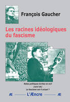 Les racines idéologiques du fascisme