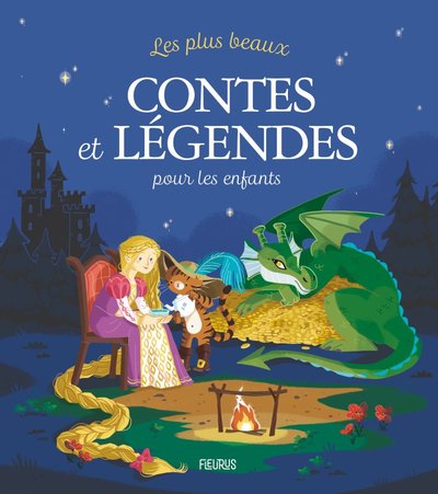 Les Plus Beaux Contes Et Légendes Pour Les Enfants - Collectif