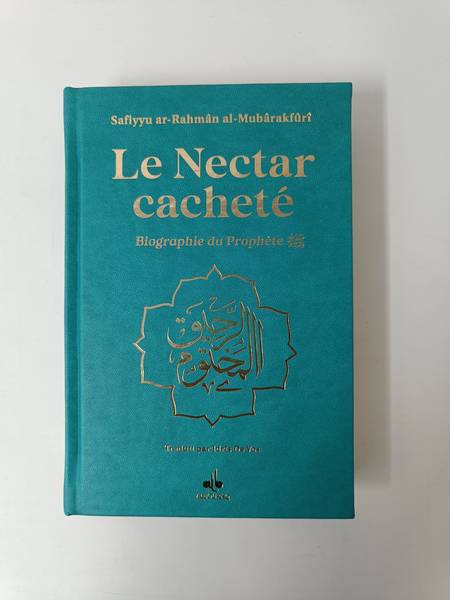 Nectar CachetE (Le) : Biographie du ProphEte Muhammad (bsl) - Format Moyen (14X19) - vert clair - do