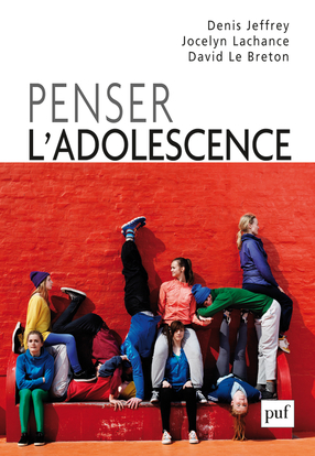 Penser l'adolescence : Approche socio-anthropologique