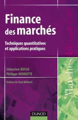 Finance des marchés - Techniques quantitatives et applications pratiques