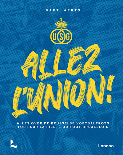 Allez l’Union !