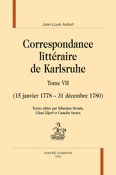 Correspondance littéraire de Karlsruhe - Volume 7