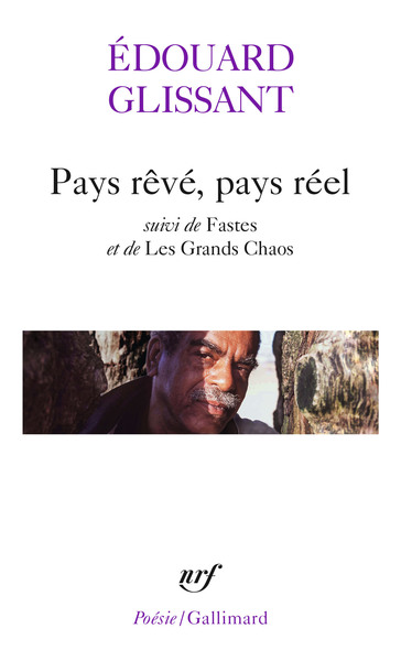 Pays rêvé, pays réel/Fastes/Les Grands Chaos