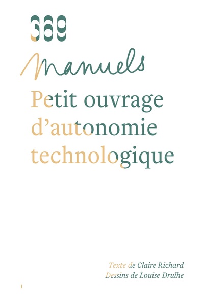 Petit ouvrage d'autonomie technologique - Claire Richard