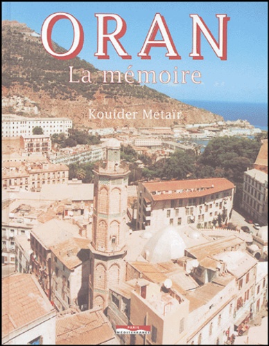 Oran la mémoire