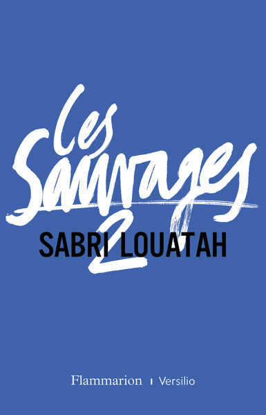 Les Sauvages Volume 2