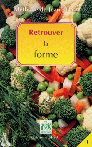 Retrouver la forme - Jean Pliya