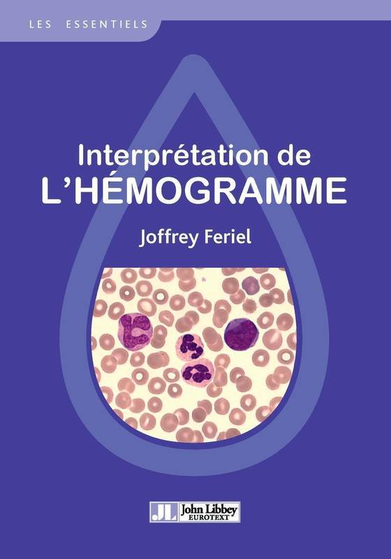 Interprétation de l'hémogramme - Joffrey Feriel