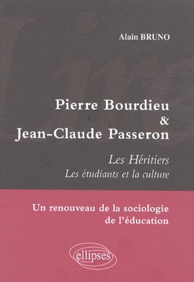 Lire Pierre Bourdieu Et Jean-Claude Passeron. Les Héritiers - Les Étudiants Et La Culture - Un Renouveau De La Sociologie De L'Éducation, Ierre Bourdieu & Jean-Claude Passeron, Les Héritiers, Les Étudiants Et La Culture : Un Renouveau De Sociologie De ...