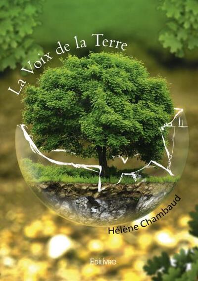 La voix de la terre - Hélène Chambaud