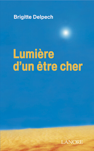 Lumière d'un être cher