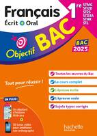 Objectif BAC 2025 - Français écrit et oral 1res STMG - STI2D - ST2S - STL - STD2A - STHR - Amélie Pinçon