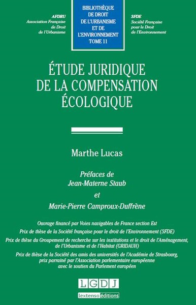 Etude juridique de la compensation écologique - Marthe Lucas