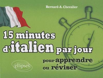 15 minutes d'italien par jour pour apprendre ou réviser